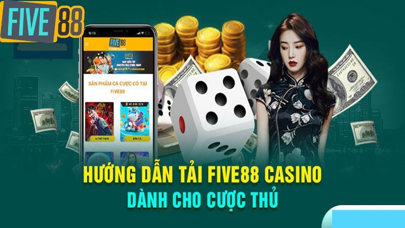 Hướng dẫn cách tải app Five88 chi tiết cho từng hệ điều hành