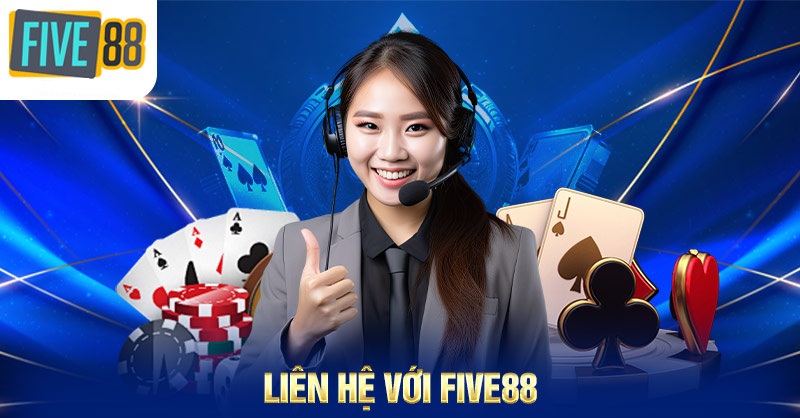 Liên hệ với nhà cái Five88